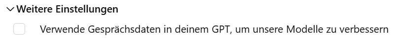 weitere einstellungen custom gpt datenschutz